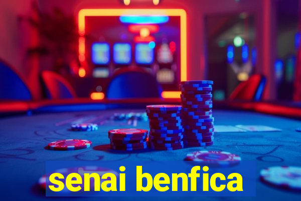 senai benfica